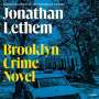Jonathan Lethem: Brooklyn Crime Novel, MP3-CD