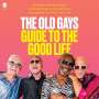 Bill Lyons: The Old Gays Guide to the Good Life, MP3-CD