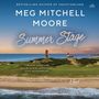 Meg Mitchell Moore: Summer Stage, MP3