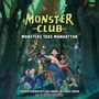 Darren Aronofsky: Monster Club: Monsters Take Manhattan, MP3-CD