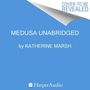 Katherine Marsh: Medusa, MP3-CD