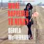 Dervla McTiernan: What Happened to Nina?, MP3-CD