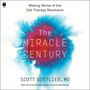 Scott Gottlieb: Gottlieb, S: Miracle Century, Diverse