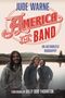 Jude Warne: America, the Band, Buch