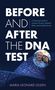"BEFORE AND AFTER THE DNA TEST" von Maria Leonard Olsen. Ein Buchcover mit DNA-Strang und einem lächelnden Paar., Buch