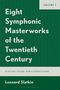 Text: "Eight Symphonic Masterworks of the Twentieth Century, Volume 2, A Study Guide for Conductors, Leonard Slatkin." Enthält ein schlichtes Design.