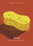"OBJECT LESSONS", "sponge", "JENNY MESSENGER", "BLOOMSBURY". Illustration: gelber Schwamm auf rotem Hintergrund., Buch