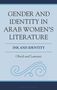 "Gender and Identity in Arab Women's Literature: Ink and Identity" von Obeid und Lamrani. Dekoratives, geschwungenes Muster.