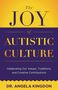 Angela Kingdon: The Joy of Autistic Culture, Buch