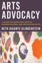 Beth Gigante Klingenstein: Arts Advocacy, Buch