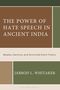 "The Power of Hate Speech in Ancient India" von Jarrod L. Whitaker. Braune und grüne geometrische Blockgestaltung., Buch