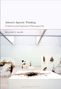"Adorno's Aporetic Thinking: Problems and Fragments of Damaged Life" von William S. Allen. Weiße, abstrakte Kunstwerke mit dunklen Flecken in heller Galerie., Buch