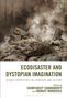 "Ecodisaster and Dystopian Imagination". Erdiger Boden, Trümmer und Rauch. Logo mit "Open Access"., Buch