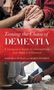 Buchtitel: "Taming the Chaos of Dementia". Zwei Bildabschnitte mit Händen, die Unterstützung zeigen.