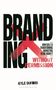 "BRANDING WITHOUT PERMISSION" in fetten Buchstaben, mit roten Akzenten und einem großen roten X.