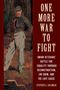 Texte: „One More War to Fight: Union Veterans’ Battle for Equality Through Reconstruction, Jim Crow, and the Lost Cause, Stephen A. Goldman.“ Illustration: Ein Soldat in Uniform steht entspannt mit Händen in den Taschen., Buch