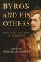 Text: "Byron and His Others: Romantic Writers in Dialogue, edited by Michael Macovski." Illustration: Mann in historischem Gewand.