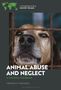 Virginia M Maxwell: Animal Abuse and Neglect, Buch