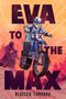 Rebecca Caprara: Eva to the Max, Buch