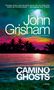 John Grisham: Camino Ghosts, Buch