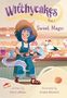 Kara Lareau: Witchycakes #1: Sweet Magic, Buch