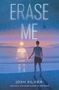 Josh Silver: Erase Me, Buch