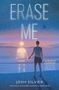 Titel: "ERASE ME", Autor: Josh Silver. Silhouette einer Person am Strand bei Sonnenuntergang.