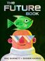 Mac Barnett: The Future Book, Buch