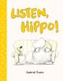 Gabriel Evans: Listen, Hippo!, Buch