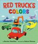 "RED TRUCK'S COLORS" in bunten Buchstaben oben. Illustration mit Boot, Bagger, Traktor, Flugzeug, Helikopter und rotem LKW.