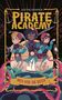 Justin Somper: Pirate Academy: New Kid on Deck, Buch