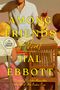 Hal Ebbott: Among Friends, Buch
