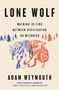 Adam Weymouth: Lone Wolf, Buch