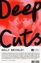 Holly Brickley: Deep Cuts, Buch