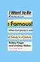 Texte: "I Want to Be Famous!", "When Everybody and Nobody Is a Celebrity", "Bobby Finger and Lindsey Weber", bunter Hintergrund., Buch