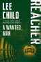 Lee Child: A Wanted Man, Buch
