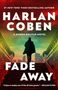 Harlan Coben: Fade Away, Buch