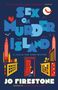 "Sex on Murder Island", "Jo Firestone", illustrativ: rote und gelbe Gebäude, Fledermäuse, offener Türrahmen., Buch