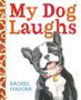 Rachel Isadora: My Dog Laughs, Buch
