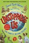 Titel: UNSTOPPABLE US. Vol. 3. Oberhalb ist ein Autorennamen, darunter steht "How Enemies Become Friends." Zeichnungen von Menschen aus verschiedenen Epochen um die Erde.