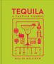 Dk: Tequila: A Tasting Course, Buch