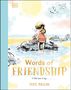 Jake Biggin: Words of Friendship, Buch