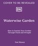 Tom Massey: Waterwise Garden, Buch