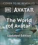 Joshua Izzo: The World of Avatar Updated Edition, Buch