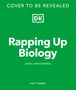 Matt Green: Rapping Up Biology, Buch