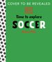 Andrea Mills: Time to Explore Soccer, Buch