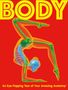 Text: "BODY" oben, "An Eye-Popping Tour of Your Amazing Anatomy!" unten. Eine anatomische Illustration mit Skelett in Yoga-Pose.