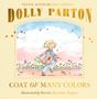 Text: "TENTH ANNIVERSARY EDITION DOLLY PARTON COAT OF MANY COLORS illustrated by Brooke Boynton-Hughes." 

Ein blondes Kind in einem bunten Mantel läuft fröhlich auf einem Feld.