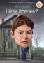 Meg Belviso: Who Was Lizzie Borden?, Buch