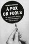 Thomas Levenson: A Pox on Fools, Buch